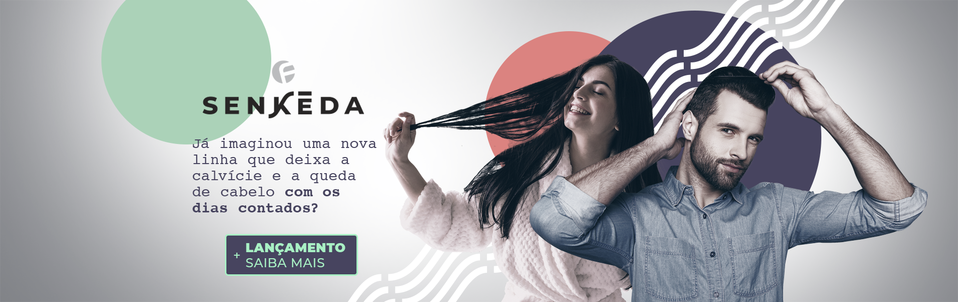 Linha Senkeda Oficialfarma combate a calvície feminina e masculina